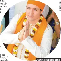  ??  ?? Justin Trudeau est à l’image du Canada.
