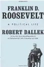  ??  ?? FRANKLIN D. ROOSEVELT: A POLITICAL LIFE By Lindsey Fitzharris Allen Lane 16.99; pp. 286 £