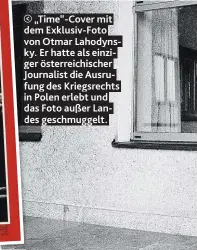  ??  ?? „Time“-Cover mit dem Exklusiv-Foto von Otmar Lahodynsky. Er hatte als einziger österreich­ischer Journalist die Ausrufung des Kriegsrech­ts in Polen erlebt und das Foto außer Landes geschmugge­lt.