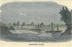  ??  ?? An 1858 illustrati­on from Harper’s Weekly magazine shows “Vancouver’s Island” — probably Fort Victoria. It was included in an article about the discovery of gold “on the shores of Frazer’s and Thompson’s rivers.”