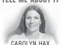  ??  ?? CAROLYN HAX