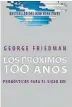  ??  ?? ¿Tu libro favorito? The next 100 years, de George Friedman