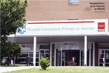  ?? M. BARDERAS ?? Hospital Príncipe de Asturias,
en Madrid.