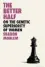  ??  ?? SCIENCE The Better Half: On The Genetic Superiorit­y of Women
Sharon Moalem Allen Lane €22.50