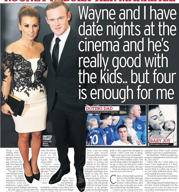  ??  ?? UNITED FRONT Coleen and Wayne Rooney