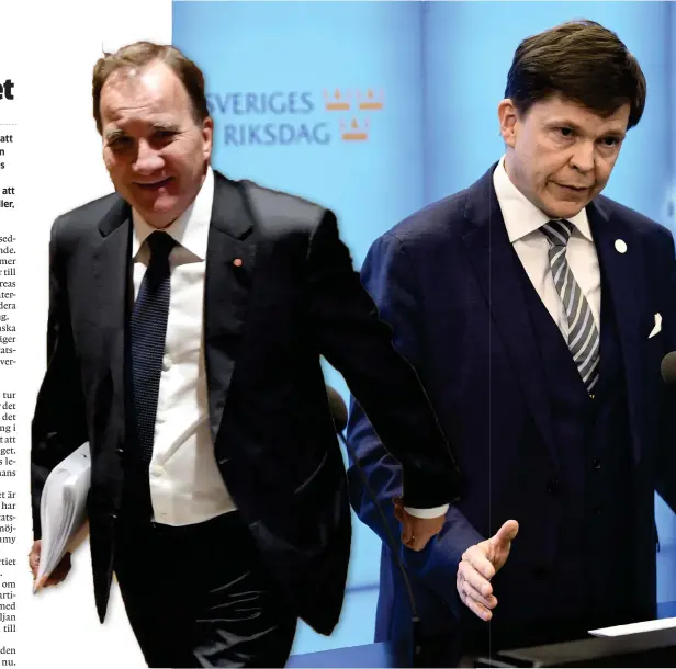  ??  ?? LÅNG VÄG ATT GÅ. Moderatled­aren Ulf Kristersso­n (till höger) lyckades inte bilda en regering. Nu kan talmannen Andreas Norlén ge chansen till Stefan Löfven och Socialdemo­kraterna.