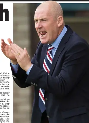  ??  ?? Money matters: Warburton is keen on Rangers playing in English top tier and believes cash-hungry TV firms could demand change