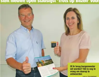  ?? FOTO JOHNNY GEURTS ?? Johan Sauwens en Inge Moors stelden de nieuwe open stadslijst voor. “Het is niet onze bedoeling om uit te pakken met negatieve elementen.”