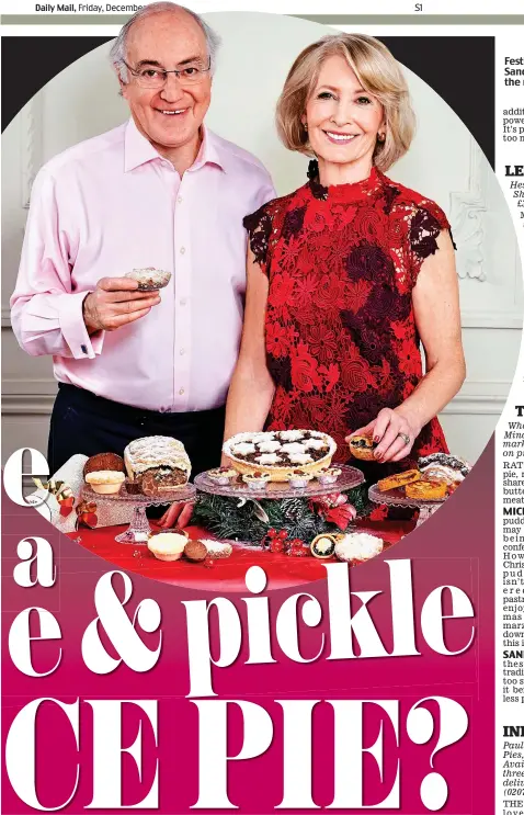  ?? Picture: L+R ?? Festive feast: Michael and Sandra Howard test out the mince pies