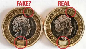  ??  ?? FAKE? REAL Spot the difference: The fake has no hologram (lower circle), the Queen’s head is out of position and tiny lettering is fuzzy (top circle)