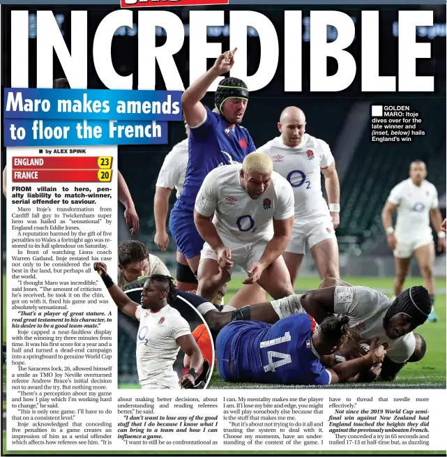  ??  ?? GOLDEN MARO: Itoje dives over for the late winner and (inset, below) hails England’s win