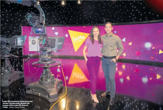  ?? Photo / Brett Phibbs ?? Lotto NZ presenters Sonia Gray and Jordan Vandermade. Behind the scenes of the Lotto NZ draw at TVNZ.