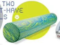  ?? ?? BELOW Pro-Tech 35" EVA Bold closed-cell foam roller