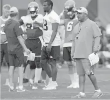 ?? THE ASSOCIATED PRESS ?? Cleveland Browns head coach Hue Jackson, right, at training camp in Berea, Ohio, on Friday.