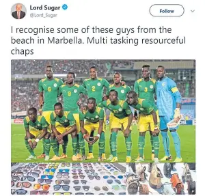  ??  ?? The picture from Lord Sugar’s tweet juxtaposin­g the Senegal team with beach vendors, which the BBC called “seriously misjudged”.