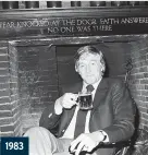  ?? ?? 1983
Fire away: Chat show host Michael Parkinson took a break from his celebrity interviews to find time to relax in front of a fire with a pint.