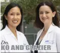  ?? ASK THE DOCTORS ?? Drs.
KO AND GLAZIER