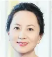  ?? HUAWEI VIA AP ?? Left: Huawei chief financial officer Meng Wanzhou.