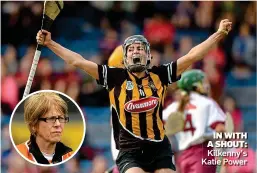  ??  ?? IN WITH A SHOUT: Kilkenny’s Katie Power