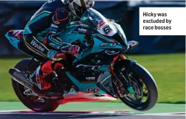  ?? ?? Hicky was excluded by race bosses