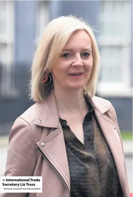  ?? Victoria Jones/Press Associatio­n ?? Internatio­nal Trade Secretary Liz Truss