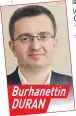  ??  ?? Burhanetti­n '8RAN