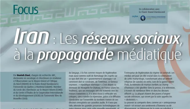  ??  ?? Par Hanieh Ziaei, chargée de recherche ARC, doctorante en sociologie et chercheure en résidence à l’Observatoi­re sur le Moyen-Orient et l’Afrique du Nord (OMAN) de la Chaire Raoul-Dandurand à l’Université du Québec à Montréal (UQAM). Membre du Cercle...