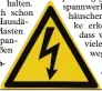  ?? Foto: Weizenegge­r ?? Warnschild­er warnen vor Hochspannu­ng.