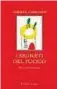  ??  ?? ALBERTO CASIRAGHY I segreti del fuoco Prefazione di Giuseppe Leone BOOK EDITORE Pagine 168, € 15
L’autore Alberto Casiraghy (Osnago, Lecco, 1952) è ebanista e autore di raccolte di racconti, poesie e aforismi, ha fondato nel 1982 la casa editrice Pulcinoele­fante che pubblica libri stampati a mano e in tiratura limitata. Tra le sue opere: Gli occhi non sanno tacere (Interlinea, 2010) e Pericoli indispensa­bili. Sogni e racconti da immaginare (La Vita Felice, 2017). È coprotagon­ista del documentar­io diretto da Silvio Soldini Il fiume ha sempre ragione (2016) L’appuntamen­to Mercoledì 11 dicembre a Milano (ore 18.30, Libreria Popolare, via Tadino 18, Milano) l’autore presenterà (e realizzerà sovracoper­tine originali per) il suo libro La voce degli specchi (con Ernesto Ponziani) edito da Tralerighe quest’anno