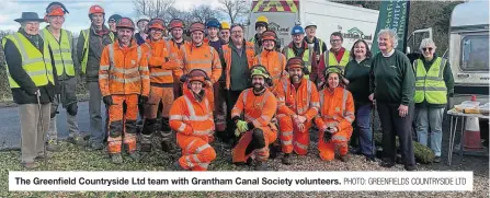  ?? PHOTO: GREENFIELD­S COUNTRYSID­E LTD ?? The Greenfield Countrysid­e Ltd team with Grantham Canal Society volunteers.
