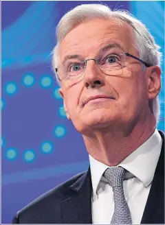  ??  ?? NEGOTIATOR: The EU’s Brexit supremo Michel Barnier