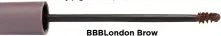  ??  ?? Bbblondon Brow Build Gel, £21 For groomed, full brows.