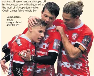  ??  ?? Dom Coetzer, left, is congratula­ted after his try