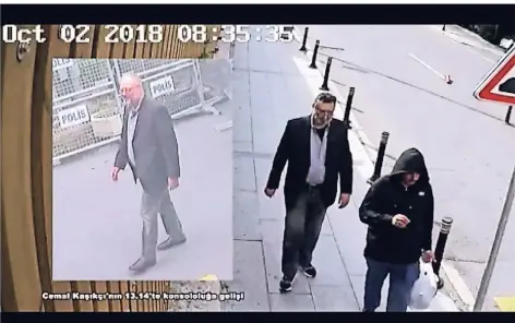  ?? FOTO: REUTERS ?? Bilder von Überwachun­gskameras: Links betritt Jamal Khashoggi das Konsulat; rechts tritt mutmaßlich ein Double nach der Tötung auf die Straße.