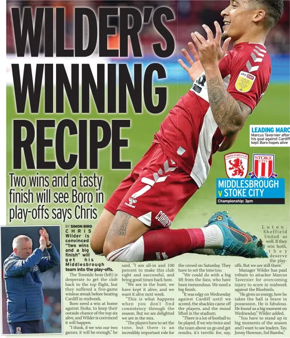  ?? ?? LEADING MARC Marcus Tavernier after his goal against Cardiff kept Boro hopes alive