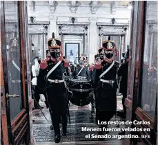  ?? /EFE ?? Los restos de Carlos Menem fueron velados en
el Senado argentino.