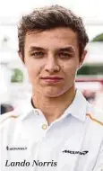  ??  ?? Lando Norris