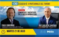  ??  ?? + CND ESCUCHA: En CND Escucha José Carlos de Santiago, Presidente del Grupo Excelencia­s, entrevista al académico argentino Pablo Singerman.