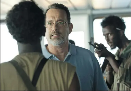  ?? — SONY PICTURES FILES ?? Tom Hanks gives an accomplish­ed and low-key performanc­e in Captain Phillips, which is based on a true-life event.