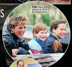  ?? ?? FUN Diana and princes in 1993 at Thorpe Park