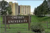  ?? FILE PHOTO ?? Cheyney University is one of the nation’s oldest historical­ly Black colleges and universiti­es.
