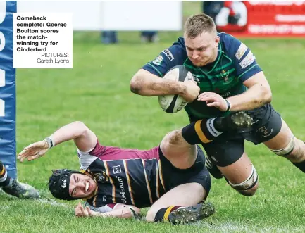  ?? PICTURES: Gareth Lyons ?? Comeback complete: George Boulton scores the matchwinni­ng try for Cinderford