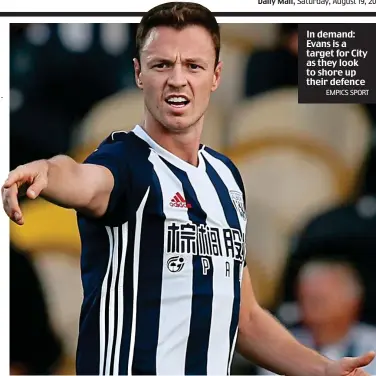  ?? EMPICS SPORT ?? In demand: Evans is a target for City as they look to shore up their defence