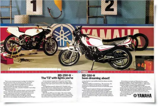  ??  ?? ABOVE: The brief for the new generation of RD was to build a bike that put the technology of the TZ350 racer into an exciting, road legal package – as reflected by this 1981 Australian sales brochure