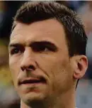  ??  ?? Mario Mandzukic