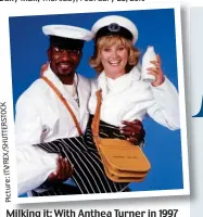  ??  ?? Milking it: With Anthea Turner in 1997