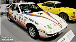  ??  ?? Tony Dron’s Porsche 924