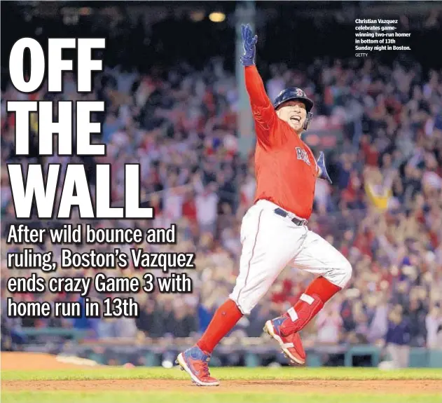  ?? GETTY ?? Christian Vazquez celebrates gamewinnin­g two-run homer in bottom of 13th Sunday night in Boston.