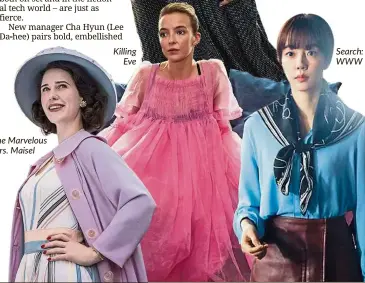  ??  ?? The Marvelous Mrs. Maisel
Killing Eve
Search: WWW