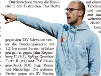  ?? Foto: Klaus Rainer Krieger ?? Für Trainer Dominik Reinhardt und die U23 Fußballer des FC Augsburg beginnt die Saison.